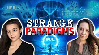 STRANGE PARADIGMS - 07 - News and Chat - UFOs - Paranormal