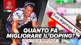 Il doping quanto può migliorare le prestazioni? | GCN Italia risponde