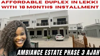 Affordable Duplex In Lekki With 18 Months Installment. Ambiance Estate Phase 3 Ajah Lagos.