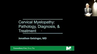 Cervical Myelopathy- How to Identify & Treat Spinal Cord Impingement 11/10/21