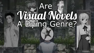 Are Visual Novels a Dying Genre?