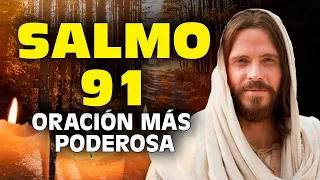Salmo 91 La Oración Más Poderosa Y De Protección † con LETRA Y HABLADO  - Cosmovision