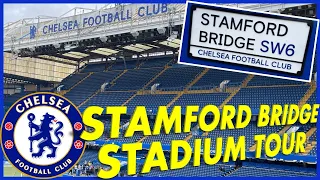 STAMFORD BRIDGE STADIUM TOUR | THE HOME OF CHELSEA FC