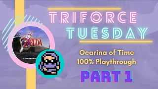 Macarena of Crime  ||  Triforce Tuesday Week 8: Ocarina of Time [1/3]