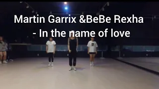 Martin Garrix & Bebe Rexha | in the name of love choreography