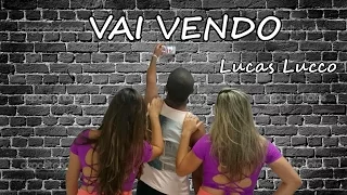 Lucas Lucco - Vai Vendo (Coreografia Prof. Camila Carmona)