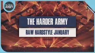 The Harder Army Best Of Raw Hardstyle January 2022