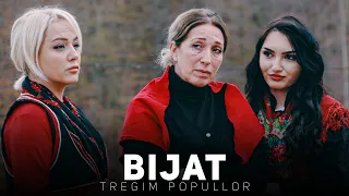 Tregim Popullor - Bijat