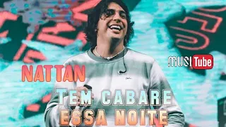 Tem cabaré essa noite - Nattan