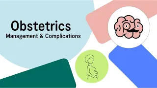 UKMLA AKT Obstetrics - Diagnosis, Management and Complications | Multiple Choice Questions