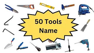 50 Tools Names in English with Pictures and Videos | All Engineering Tools names | Tools Vocabulary