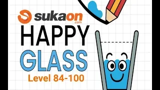 Happy Glass Level 84-100 (3 Stars)