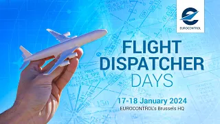 Flight Dispatcher Days 2024 - Day 2 morning