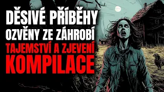 DĚSIVÉ PŘÍBĚHY: OZVĚNY ZE ZÁHROBÍ - CREEPYPASTA [CZ]