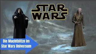 Die Machtblitze im Star Wars Universum | Star Wars Universum