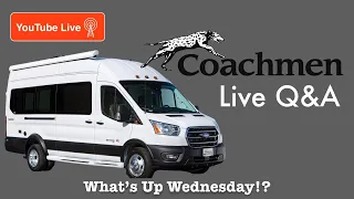 State of Industry on Class B RVs with Coachmen RV on What’s Up Wednesday!?