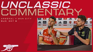 UnClassic Commentary | Martinelli x Jorginho | Arsenal vs Manchester City (1-0) | Premier League