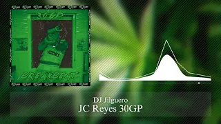 JC REYES - 30GP BreakBeat (DJ Jilguero Edit)