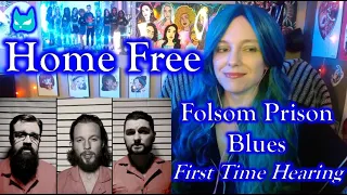 Home Free - Folsom Prison Blues - (Reaction) First Time Hearing!