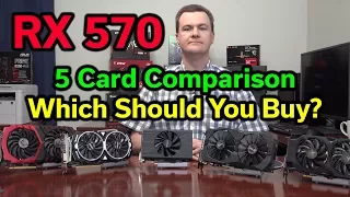 RX 570 - Which Should You Buy? - 5 Card Comparison