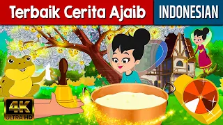 Terbaik Cerita Ajaib | Dongeng Bahasa Indonesia | Dongeng Sebelum Tidur | Cerita dongeng