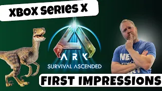 Ark Survival Ascended - Xbox Series X - First Impressions!