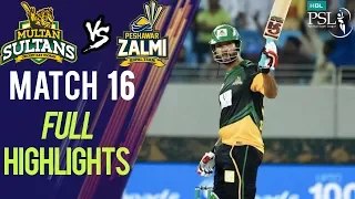 Full Highlights | Peshawar Zalmi Vs Multan Sultans | Match 16 | 6th March | HBL PSL 2018|M1F1