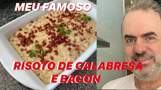 MEU FAMOSO RISOTO DE CALABRESA E BACON