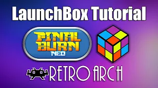 Final Burn Neo! LaunchBox Tutorial