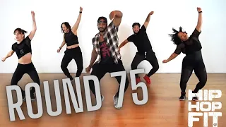 20min Hip-Hop Fit Workout "Round 75" | by: Mike Peele