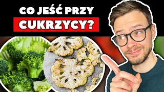 DOBRE i TANIE jedzenie dla cukrzyków | Co jeść przy cukrzycy i dbać o poziom cukru? | Nie słodzę