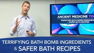 Terrifying Bath Bomb Ingredients & Safer Bath Recipes