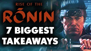 Rise of the Ronin - Our 7 BIGGEST Takeaways, 3 Hours In [New Gameplay]