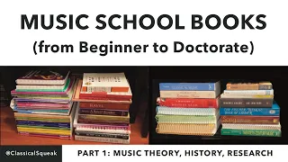 Books I Used in Music School (from Beginner to Doctorate) | Music Theory, History, and Research