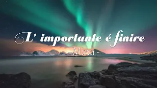 Mina - L' importante é finire (Testo)