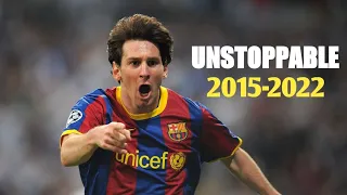 LIONEL MESSI  ▶ SIA - UNSTOPPABLE▪️ SKILLS & GOALS 2015 - 2022