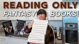READING FANTASY BOOKS FOR A WEEK ~a reading vlog~