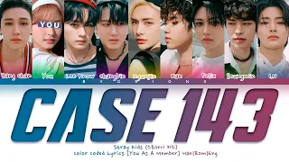 Stray Kids (스트레이 키즈) 'CASE 143' - You As A Member [Karaoke Ver.] || 9 Members Ver.