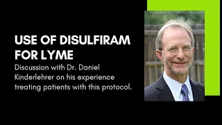 Use of Disulfiram for Lyme