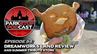 DreamWorks Land Review & More - ParkStop Podcast