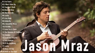 Jason Mraz Greatest Hits - Best Of Jason Mraz Playlist