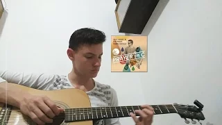 Prayer In C - Robin Schulz Remix- (Fingerstyle Guitar Cover) (Andrew Foy)