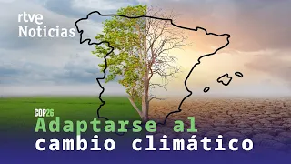 GLASGOW: El CAMBIO CLIMÁTICO hace que los FENÓMENOS EXTREMOS sean más frecuentes | RTVE Noticias