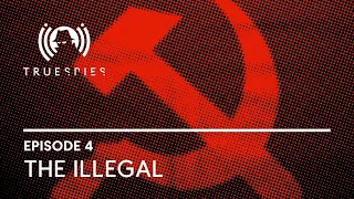 True Spies: The Illegal