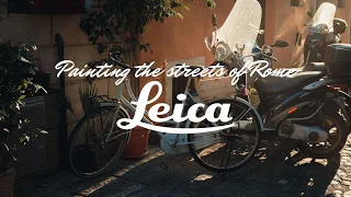 Painting the Streets of Rome with a Leica