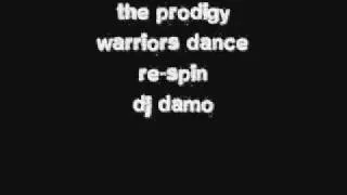 The Prodigy - Warriors Dance Remix