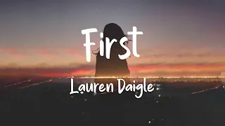 Lauren Daigle - First (lyrics)