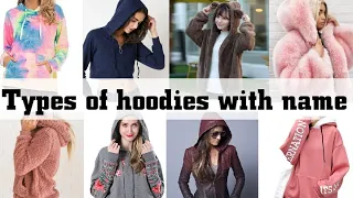 Types Of Hoodies With Name/winterwear/hoodies for girls/winter outfit dress/Hoodies