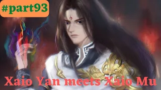 Battle through the heavens flame emperor part93 | Xaio Xuan revived