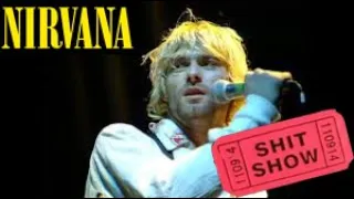 Nirvana - In Bloom (But Its A Complete Shit-Show)